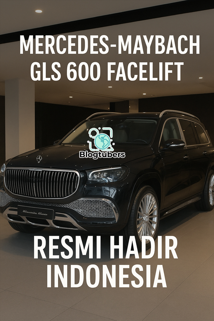Mercedes-Maybach GLS 600 Facelift Resmi Hadir Indonesia