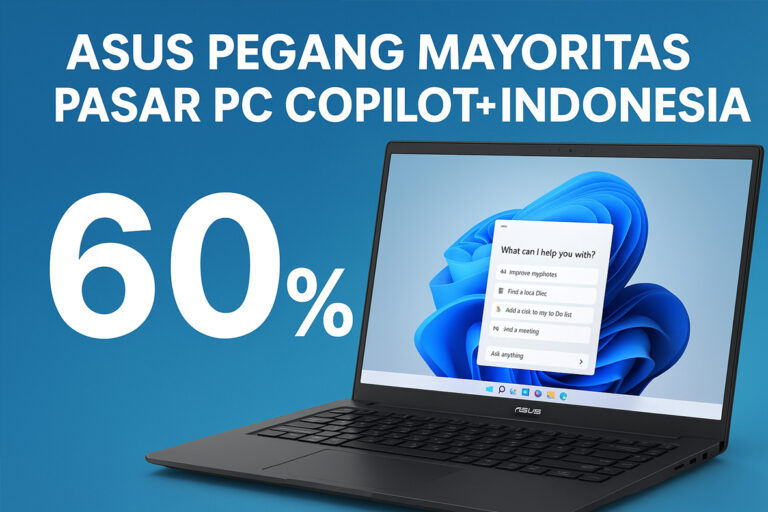 Asus Pegang Mayoritas Pasar PC Copilot Indonesia