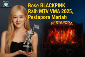 Rose BLACKPINK Raih MTV VMA 2025, Pestapora Meriah