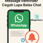 Fitur Baru WhatsApp Message Reminder Cegah Lupa Balas Chat