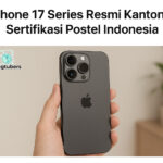 iPhone 17 Series Resmi Kantongi Sertifikasi Postel Indonesia